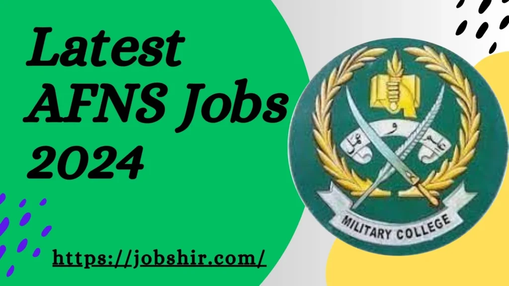 AFNS Jobs 2024