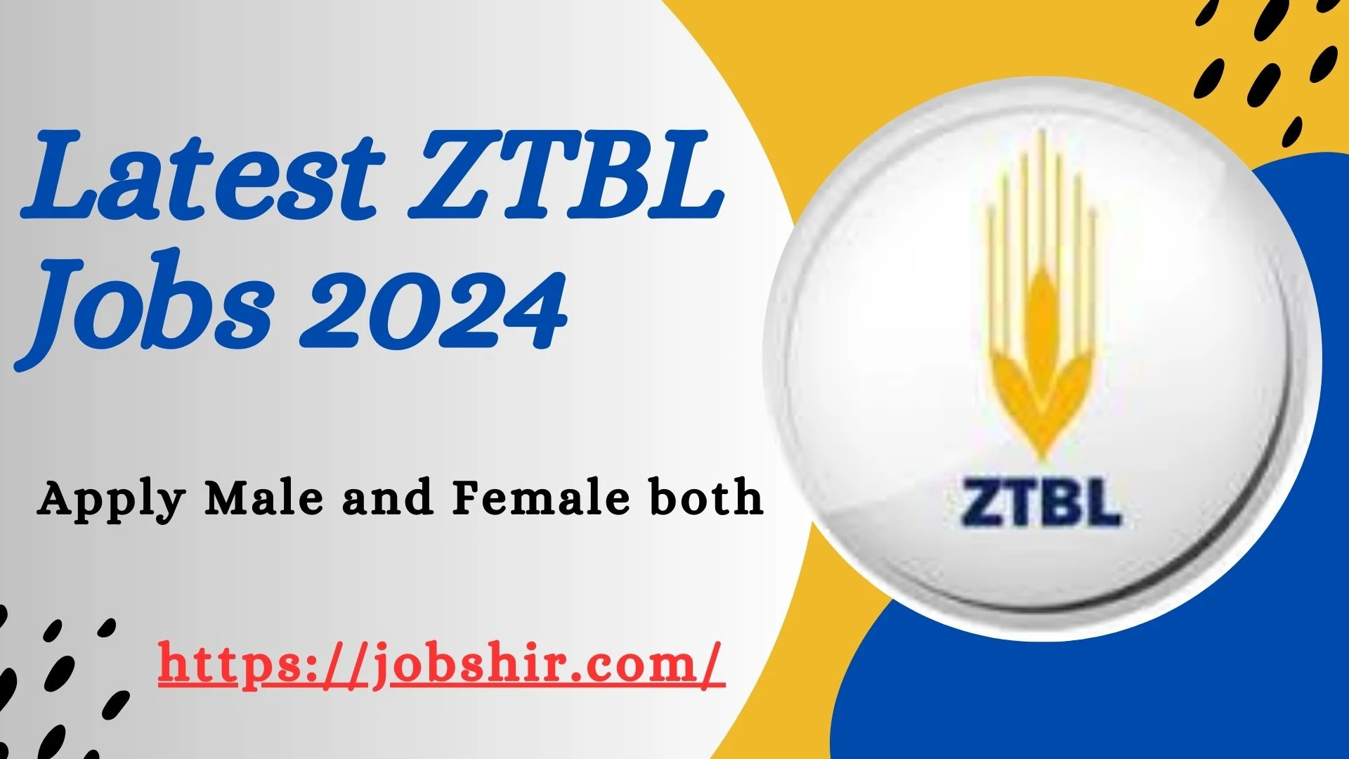 ZTBL jobs 2024